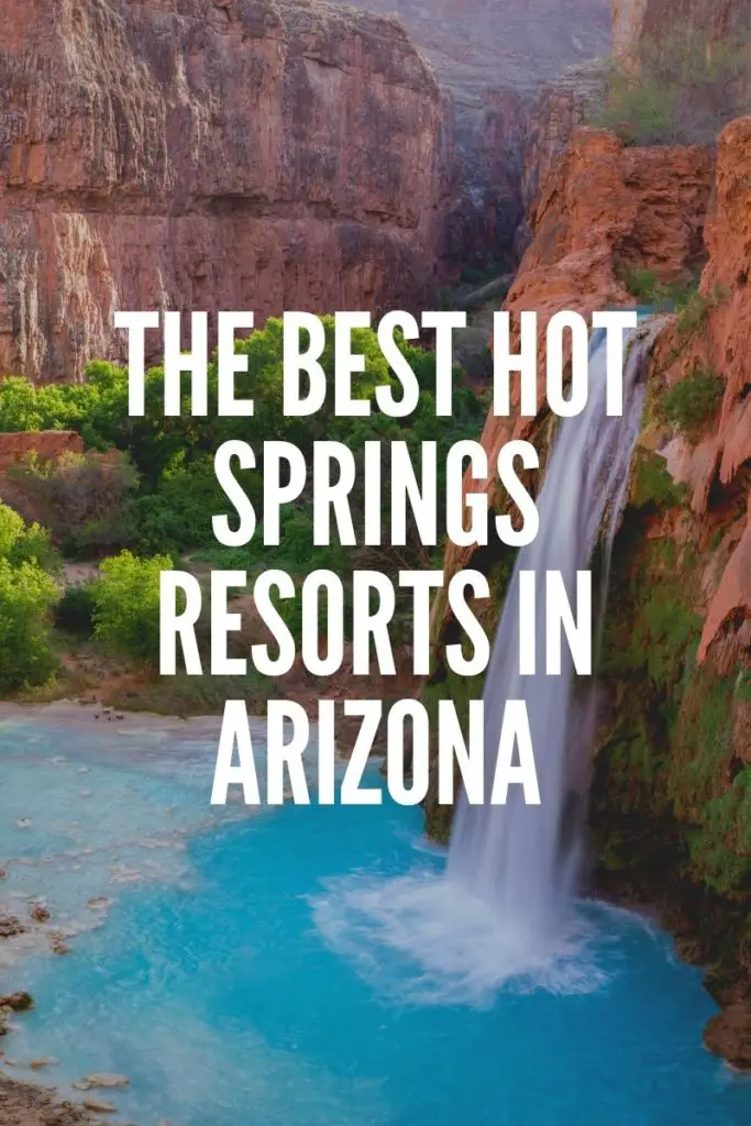Arizona hot springs resorts