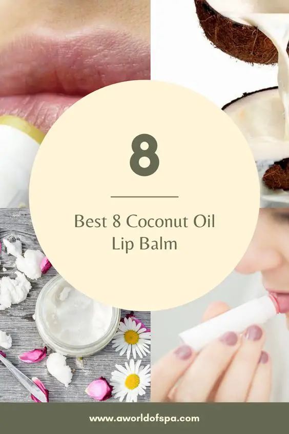 Best Coconut Oil Lip Balm