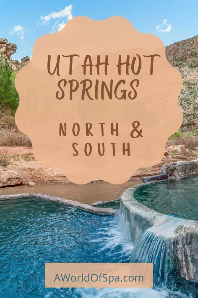Utah hot springs north south