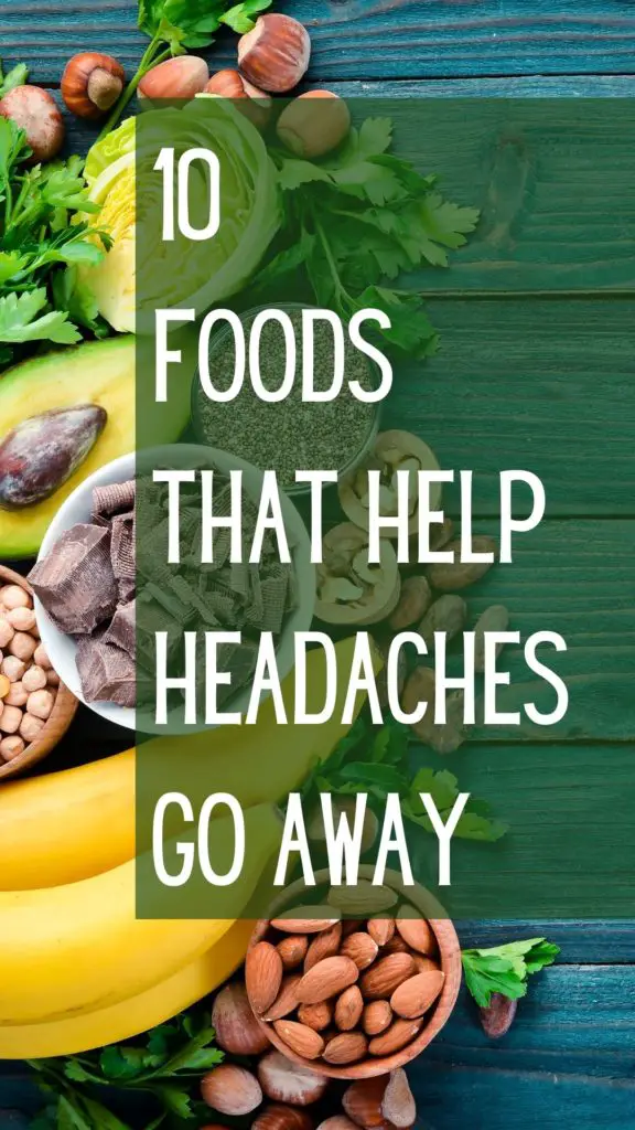foods that help headaches go away