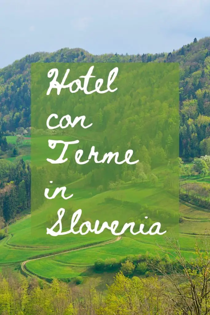 hotel con terme in Slovenia
